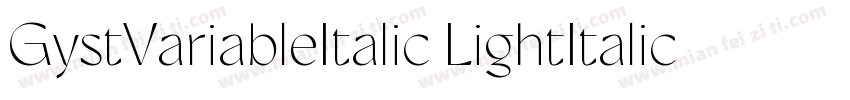 GystVariableItalic LightItalic字体转换